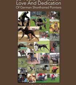 53 Years of Passion Love and Dedication of German Shorthaired Pointers