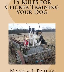 15 Rules for Clicker Training Your Dog
