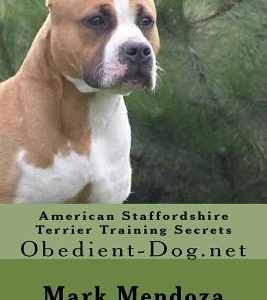 American Staffordshire Terrier Training Secrets: Obedient-Dog.net