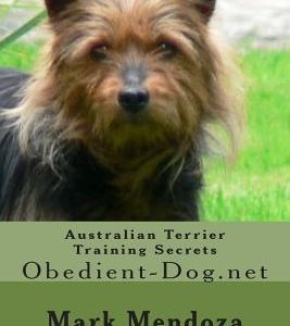 Australian Terrier Training Secrets: Obedient-Dog.net