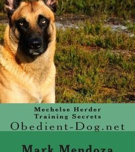 Mechelse Herder Training Secrets: Obedient-Dog.net