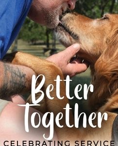 Better Together: Celebrating Service Dog Teams