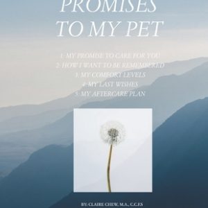 Promises To My Pet: A Guide To Planning For Your Pet's Care