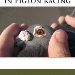Over 100 Top Tips in Pigeon Racing