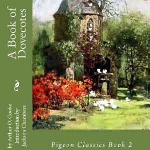 A Book of Dovecotes: Pigeon Classics Book 2