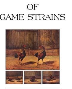 Histories of Game Strains (History of Cockfighting Series): Read Country Book