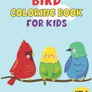 Bird Coloring Book For Kids: Best Bird Children Activity Book for Kids, Boys & Girls. Fun Facts About Birds