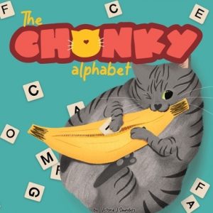 The Chonky Alphabet