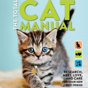 The Total Cat Manual: 2020 Paperback Gifts for Cat Lovers Pet Owners Adopt-A-Pet Endorsed