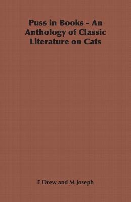 Puss in Books - An Anthology of Classic Literature on Cats