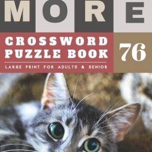 Large Print Crossword Puzzle Books for seniors: crossword puzzles for men - More Large Print - Hours of brain-boosting entertainment for adults and ki