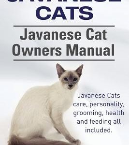 Javanese Cats. Javanese Cat Owners Manual. Javanese Cats care, personality, grooming, health and feeding all included.