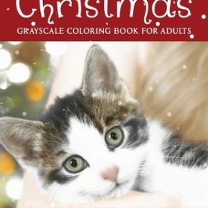 Christmas Grayscale Coloring Books for Adults Adorable Cats