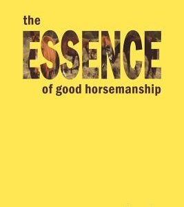 The Essence of Good Horsemanship