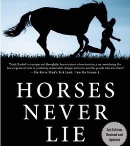 Horses Never Lie: The Heart of Passive Leadership