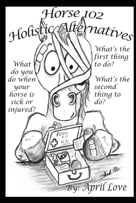 Horse 102: What's in My Medicine Chest and First Aid Kit?