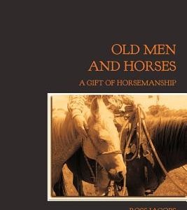 Old Men and Horses