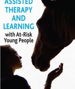 Equine-Assisted Therapy and Learning with At-Risk Young People