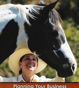 Planning Your Business in the 'Horse as Healer/Teacher' Professions