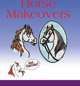 Horse Makeovers: A Positive Method for Training Horses