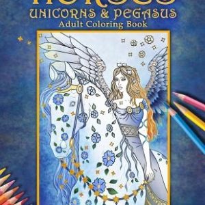 Horses, Unicorns & Pegasus: Adult Coloring Book