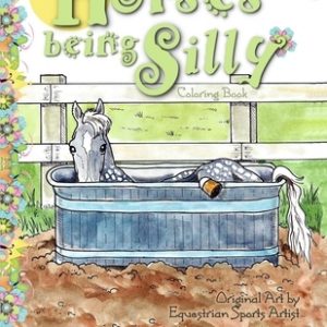Horses Being Silly Coloring Book