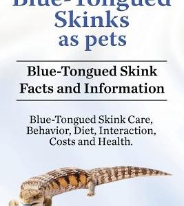 Blue-Tongued Skinks as pets. Blue-Tongued Skink Facts and Information. Blue-Tongued Skink Care, Behavior, Diet, Interaction, Costs and Health.