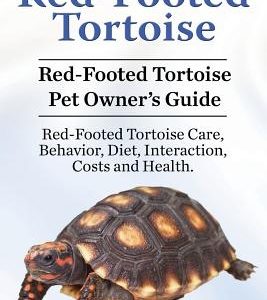 Red-Footed Tortoise. Red-Footed Tortoise Pet Owner's Guide. Red-Footed Tortoise Care, Behavior, Diet, Interaction, Costs and Health.
