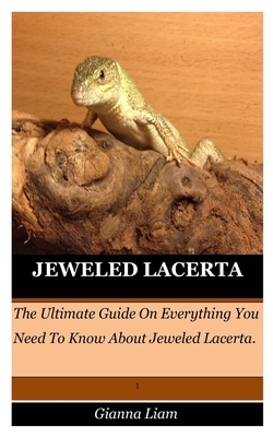 Jeweled Lacerta: The Ultimate Guide On Everything You Need To Know About Jeweled Lacerta.