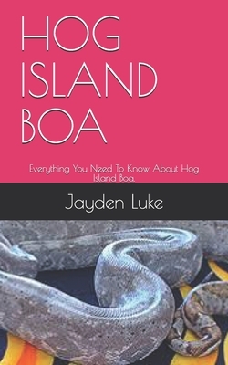 Hog Island Boa: Everything You Need To Know About Hog Island Boa.
