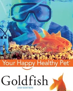 Goldfish: Your Happy Healthy Pet