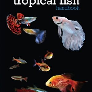 The Tropical Fish Handbook