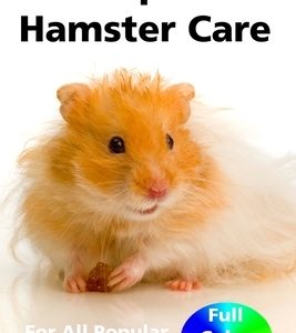 Complete Hamster Care