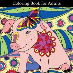 Pig Coloring Book: Adult Coloring Book with Pretty Pig Designs