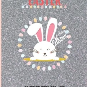 Easter coloring book for kids: coloring Book for kids 3-5 years Easter candy and egg basket stuffers basket