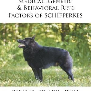 Medical, Genetic & Behavioral Risk Factors of Schipperkes