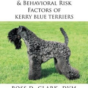 Medical, Genetic & Behavioral Risk Factors of Kerry Blue Terriers