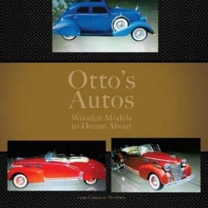 Otto's Autos: Wooden Models to Dream About
