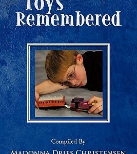 Toys Remembered: Men Recall Their Childhood Toys