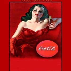 Vintage Coca-Cola Ads: Coffee Table Book