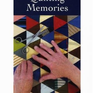 Quilting Memories