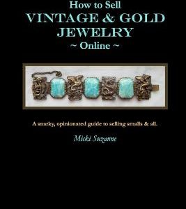 How to Sell Vintage & Gold Jewelry Online: A snarky, opinionated guide to selling smalls and all.