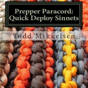 Prepper Paracord: Quick Deploy Sinnets