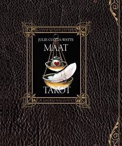 The MAAT Tarot: A unique interpretation of tarot by artist Julie Cuccia-Watts