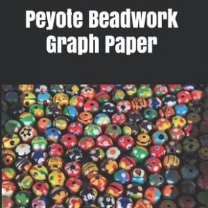 Peyote Beadwork Graph Paper: Graph paper for beadwork designs and to keep data of your possess bead patterns