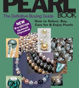 The Pearl Book (4th Edition): The Definitive Buying Guide
