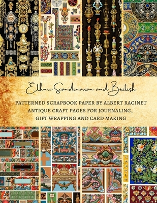 Ethnic Scandinavian and British Patterned Scrapbook Paper by Albert Racinet - Antique Craft Pages for Journaling, Gift Wrapping and Card Making: Premi