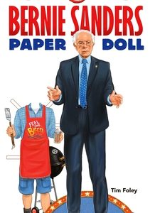 Bernie Sanders Paper Doll Collectible 2016 Campaign Edition