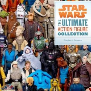 Star Wars: The Ultimate Action Figure Collection