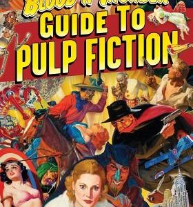 The Blood 'n' Thunder Guide to Pulp Fiction